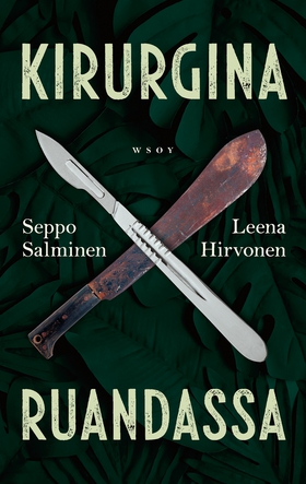 Kirurgina Ruandassa (e-bok) av Seppo Salminen, 