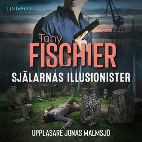 Själarnas illusionister (ljudbok) av Tony Fisch