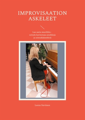 Improvisaation askeleet: Luo uutta musiikkia - 