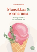 Mansikkaa & rosmariinia