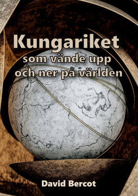 Kungariket som vände upp-och-ned på världen (e-