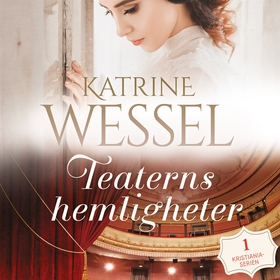 Teaterns hemligheter (ljudbok) av Katrine Wesse