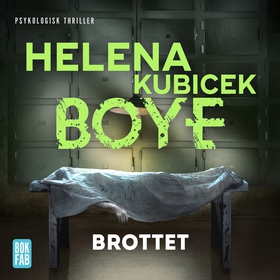Brottet (ljudbok) av Helena Kubicek Boye
