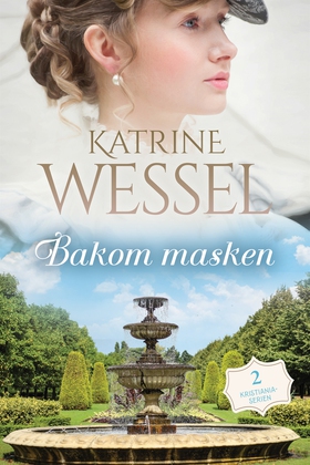 Bakom masken (e-bok) av Katrine Wessel