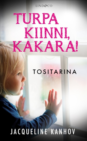 Turpa kiinni kakara! (e-bok) av Jacqueline Kanh