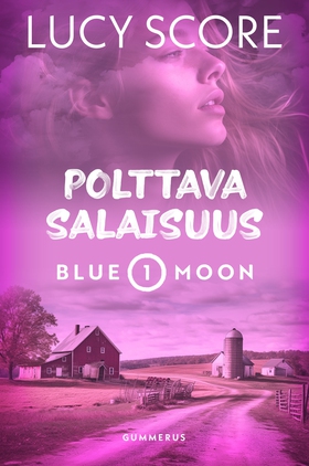 Polttava salaisuus (e-bok) av Lucy Score