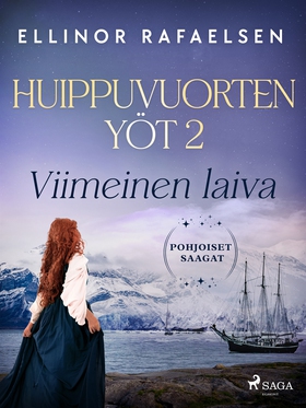 Viimeinen laiva – Huippuvuorten yöt 2 (e-bok)