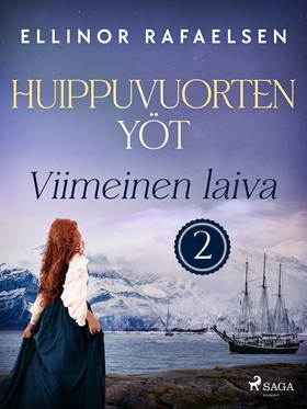 Viimeinen laiva –  Huippuvuorten yöt 2 (e-bok) 