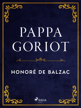 Pappa Goriot (e-bok) av Honoré De Balzac