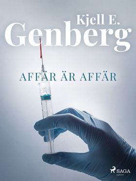 Affär är affär (e-bok) av Kjell E. Genberg