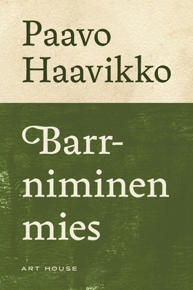 Barr-niminen mies (e-bok) av Paavo Haavikko