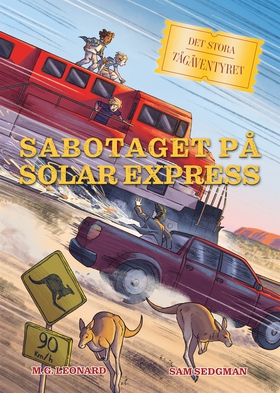 Sabotaget på Solar express (e-bok) av M.G. Leon