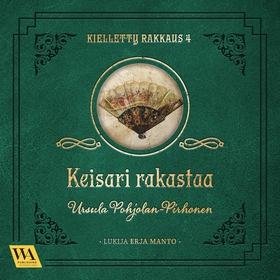 Keisari rakastaa (ljudbok) av Ursula Pohjolan-P