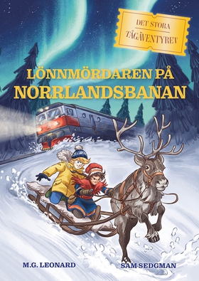 Lönnmördaren på Norrlandsbanan (e-bok) av M.G. 
