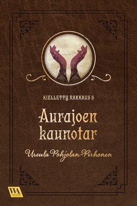 Aurajoen kaunotar (e-bok) av Ursula Pohjolan-Pi