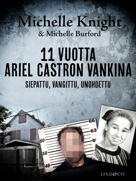 11 vuotta Ariel Castron vankina (e-bok) av Mich