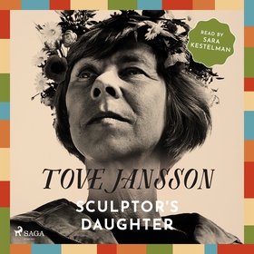 Sculptor's Daughter (ljudbok) av Tove Jansson