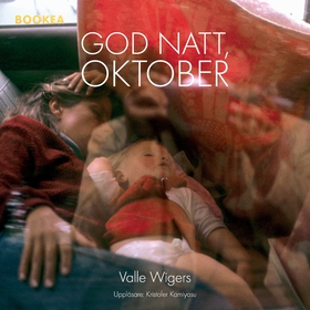 God natt, oktober (ljudbok) av Valle Wigers