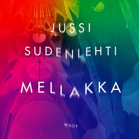 Mellakka (ljudbok) av Jussi Sudenlehti