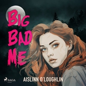 Big Bad Me