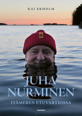 Juha Nurminen – Itämeren etuvartiossa (e-bok) a