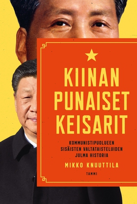 Kiinan punaiset keisarit (e-bok) av Mikko Knuut