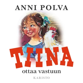 Tiina ottaa vastuun (ljudbok) av Anni Polva
