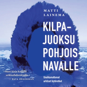 Kilpajuoksu pohjoisnavalle (ljudbok) av Matti L