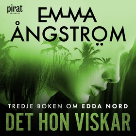 Det hon viskar (ljudbok) av Emma Ångström