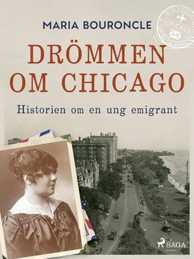 Drömmen om Chicago – Historien om en ung emigra