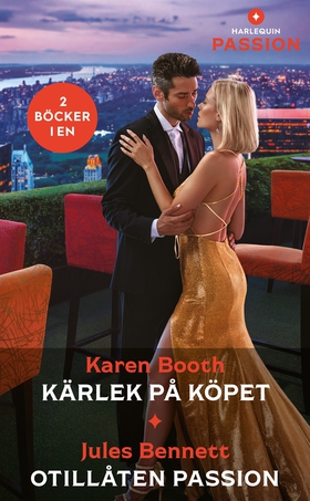 Kärlek på köpet / Otillåten passion (e-bok) av 