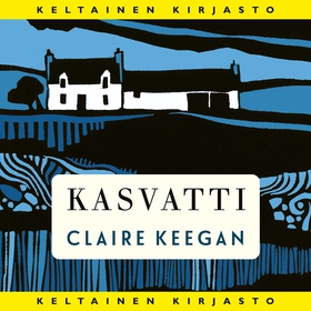 Kasvatti (ljudbok) av Claire Keegan