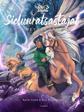 Star Stable. Sielunratsastajat. Pimeyden laulu 