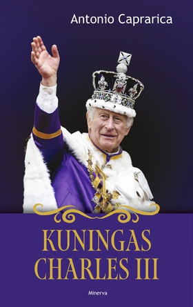 Kuningas Charles III (e-bok) av Antonio Caprari