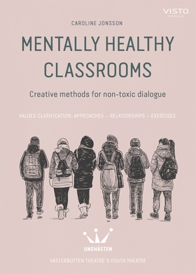 Mentally healthy classrooms : Creative methods 