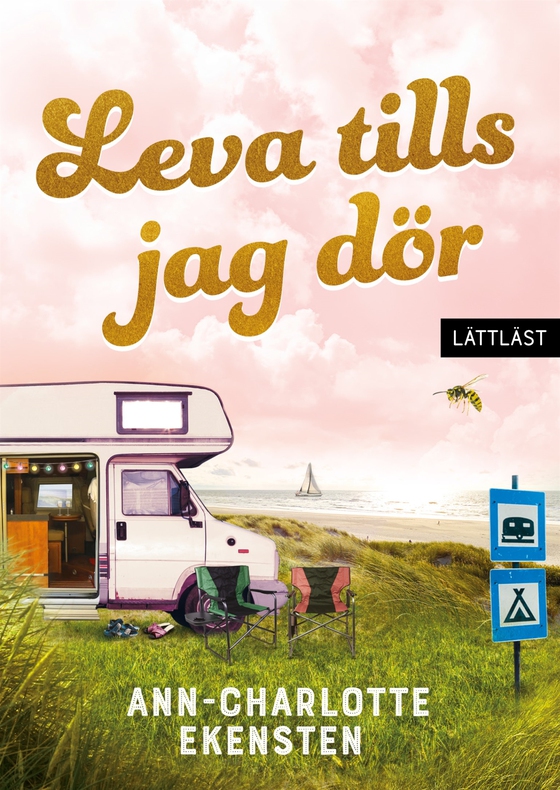 Leva tills jag dör (lättläst)