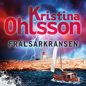 Frälsarkransen (ljudbok) av Kristina Ohlsson