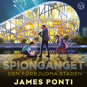 Spiongänget: Den förbjudna staden (ljudbok) av