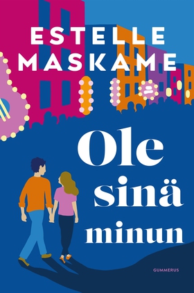 Ole sinä minun (e-bok) av Estelle Maskame