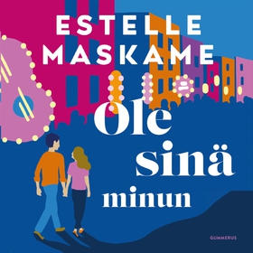 Ole sinä minun (ljudbok) av Estelle Maskame