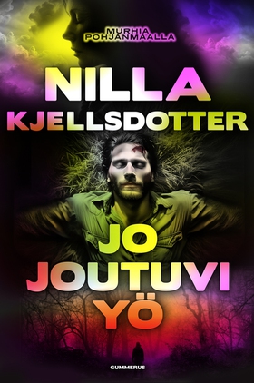 Jo joutuvi yö (e-bok) av Nilla Kjellsdotter