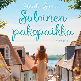 Suloinen pakopaikka (ljudbok) av Heidi Swain