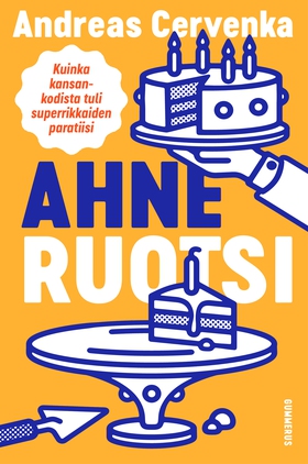 Ahne Ruotsi (e-bok) av Andreas Cervenka