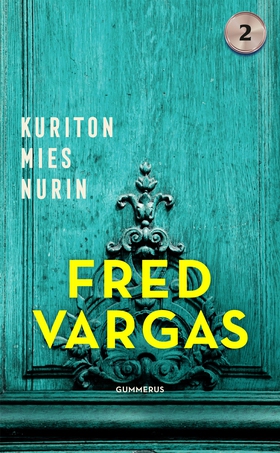 Kuriton mies nurin (e-bok) av Fred Vargas