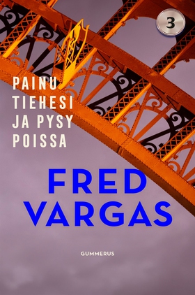 Painu tiehesi ja pysy poissa (e-bok) av Fred Va