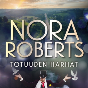 Totuuden harhat (ljudbok) av Nora Roberts