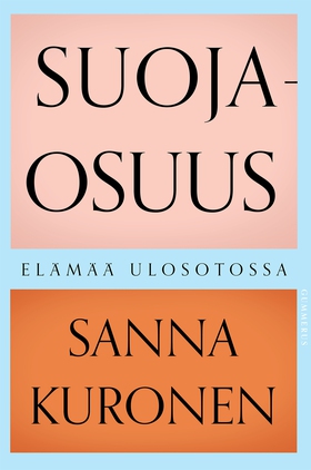 Suojaosuus (e-bok) av Sanna Kuronen