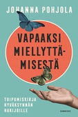 Vapaaksi miellyttämisestä