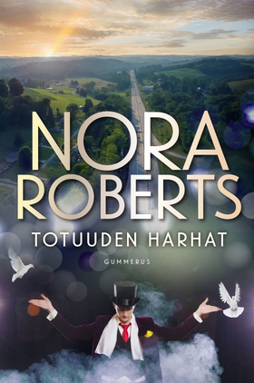 Totuuden harhat (e-bok) av Nora Roberts