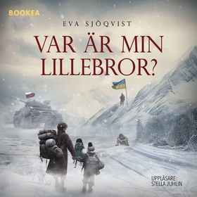 Var är min lillebror? (ljudbok) av Eva Sjöqvist